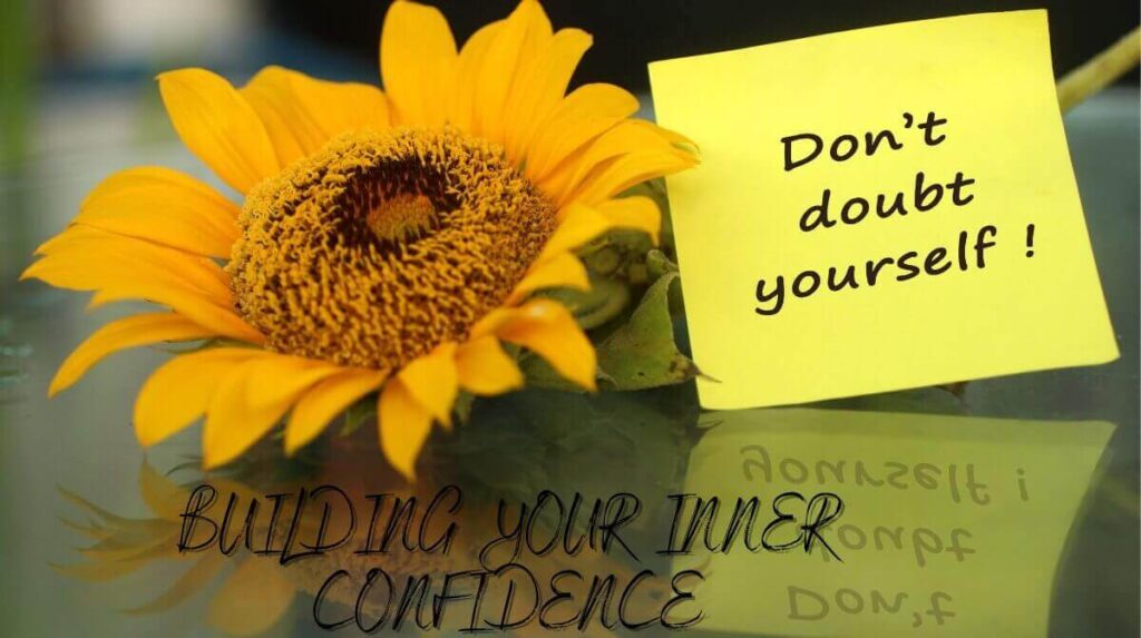 Building Your Inner Confidence